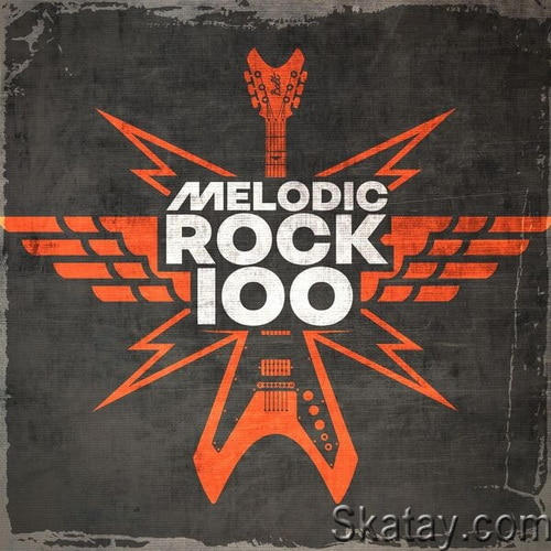 Melodic Rock 100 (2023) FLAC