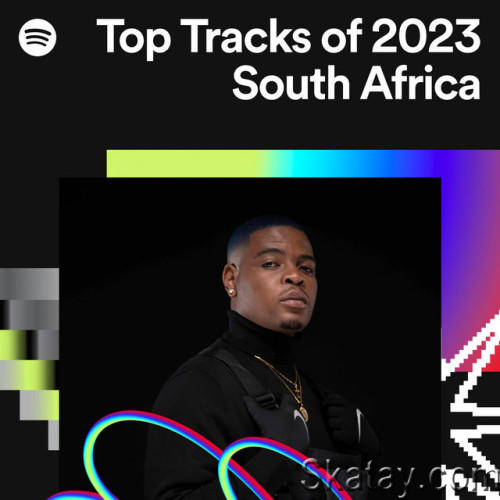 Top Tracks of 2023 South Africa (2023)