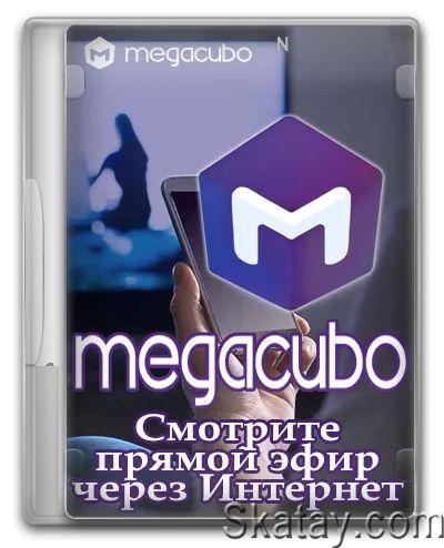 Megacubo 17.3.6 + Portable [Multi/Ru]