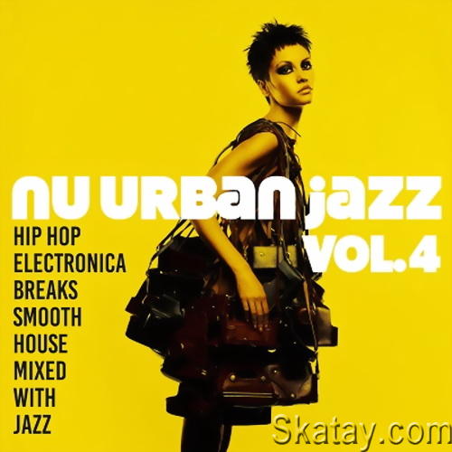 Nu Urban Jazz Vol. 4 (2024) FLAC