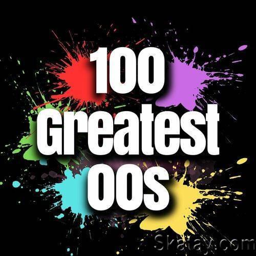 100 Greatest 00s (2024)