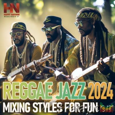 Reggae & Jazz: Mixing Styles (2024)