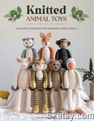 Knitted Animal Toys: 25 knitting patterns for adorable animal dolls (2023)