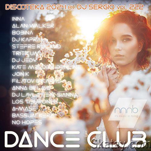 Дискотека 2024 Dance Club Vol.222 (2024)