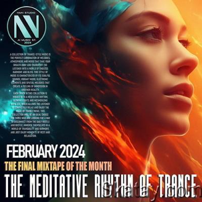 The Meditative Rhythm Of Trance (2024)