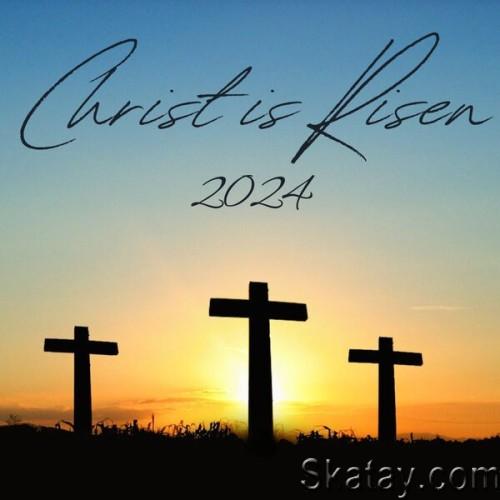 Christ Is Risen 2024 (2024)