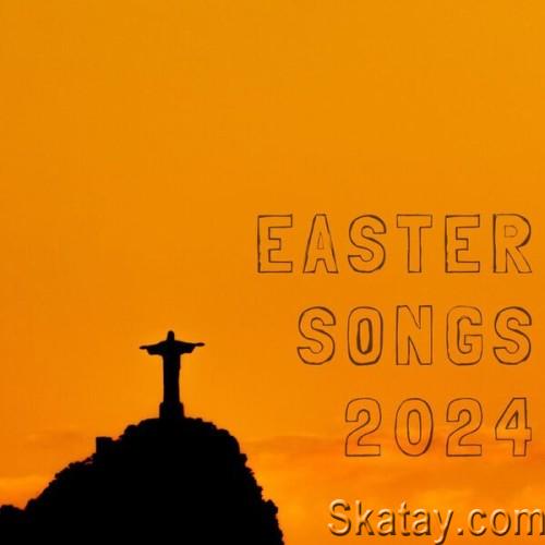 Easter Songs 2024 (2024)