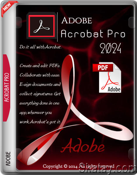 Adobe Acrobat Pro 2024.001.20629 (MULTi/RUS)