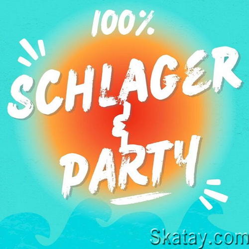 100% Schlager and Party (2024)
