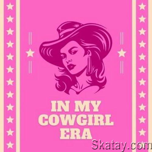 In My Cowgirl Era (2024)