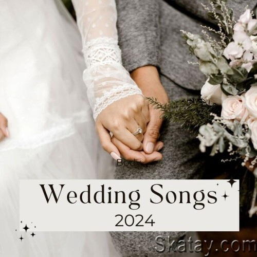 Wedding Songs 2024 (2024)