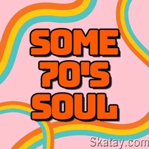 Some 70s Soul (2024)