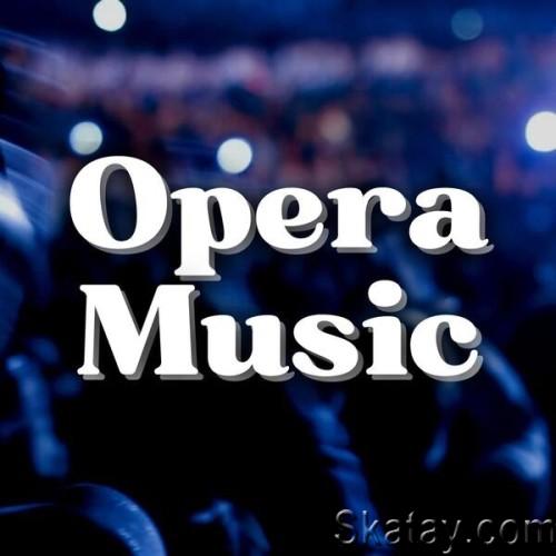 Opera Music (2024)