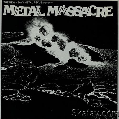 Metal Massacre Vol 1 (Vinyl Rip) (1982) FLAC