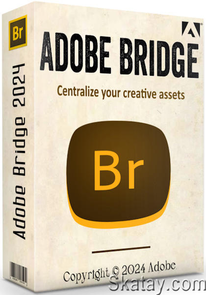 Adobe Bridge 2024 14.1.0.257 Portable (MULTi/RUS)