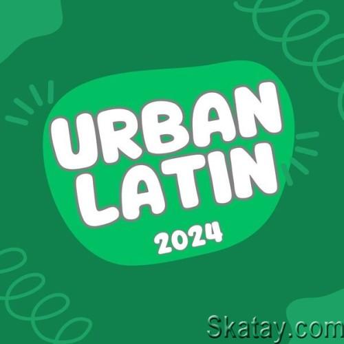 Urban Latin 2024 (2024)