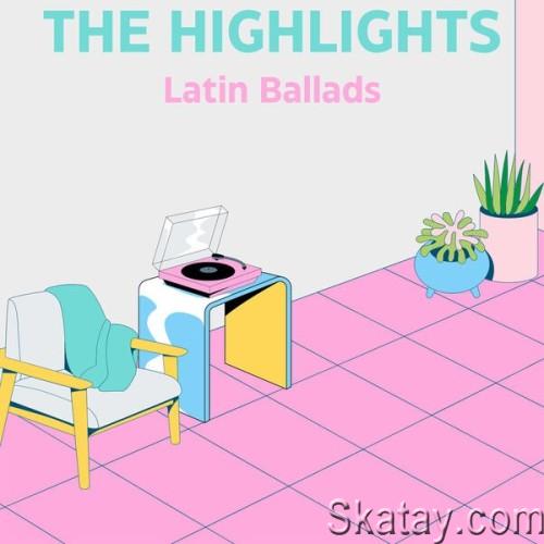 The Highlights Latin Ballads (2024)