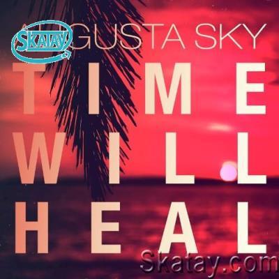 Augusta Sky - Time Will Heal (2022)
