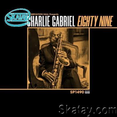 Charlie Gabriel & Preservation Hall Jazz Band - 89 (2022)