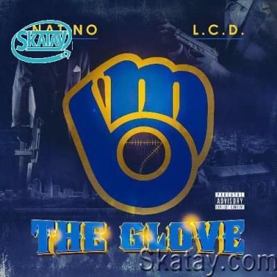 L.C.D. & Natino - The Glove (Deluxe) (2022)