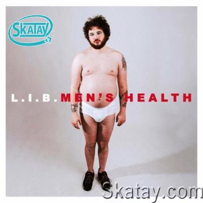 L.I.B. - Men's Health (2022)