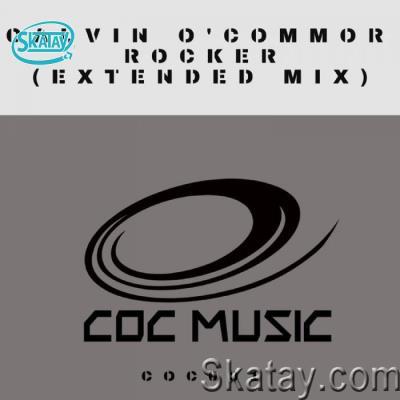 Calvin O Commor - Rocker (Extended Mix) (2022)