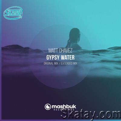Matt Chavez - Gypsy Water (2022)