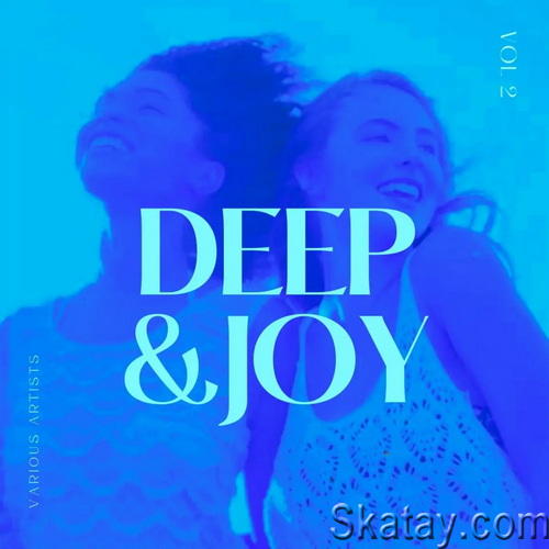 Deep and Joy Vol. 1-3 (2022) AAC