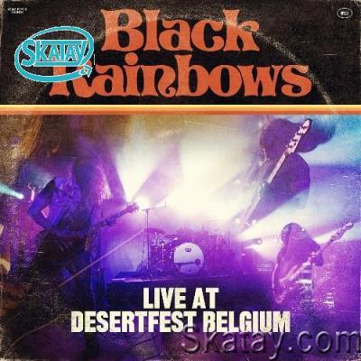 Black Rainbows - Live at Desertfest Belgium (2022)