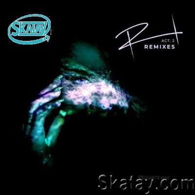 Renascent Act 2 Remixes (2022)
