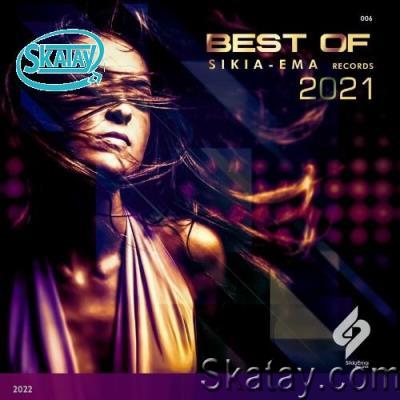 Best of Sikia-Ema Records 2021 (2022)