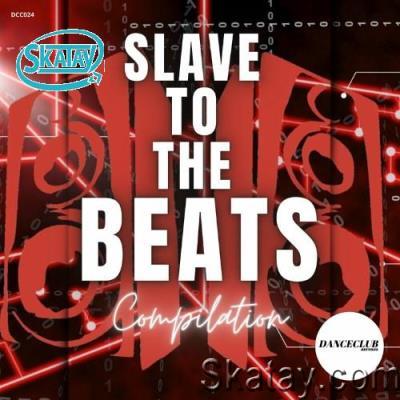 Slave To The Beats Compilation (2022)