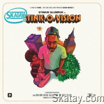 Stinkin Slumrok - Stink-O-Vision (2022)