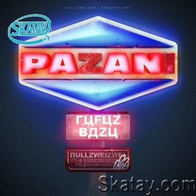 Rufuz und Bazu - Pazani (2022)