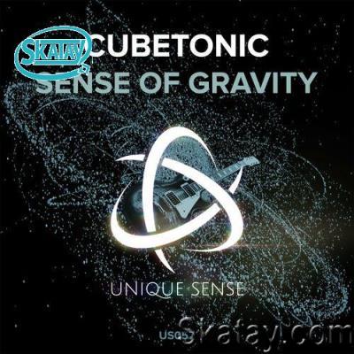 Cubetonic - Sense Of Gravity (2022)