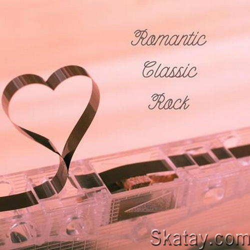 Romantic Classic Rock (2022) FLAC