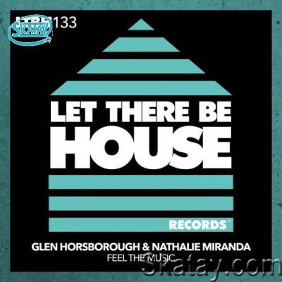 Glen Horsborough & Nathalie Miranda - Feel The Music (2022)