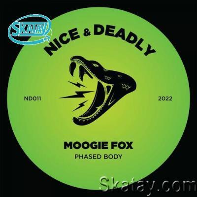 Moogie Fox - Phased Body EP (2022)