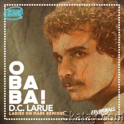 D.C. LaRue - O Baba! (2022)