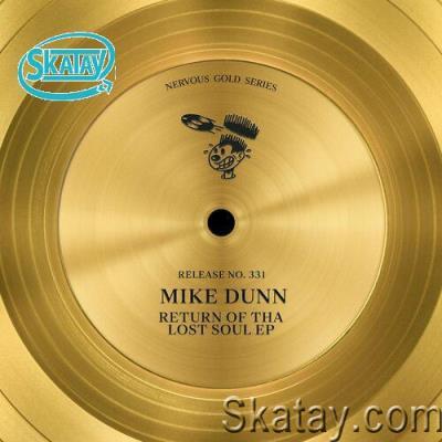 Mike Dunn - Return Of Tha Lost Soul EP (2022)