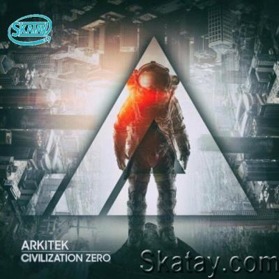 Arkitek - Civilization Zero (2022)