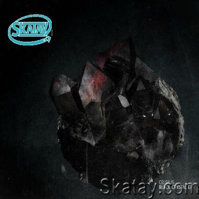 Celsius - Black Crystal EP (2022)