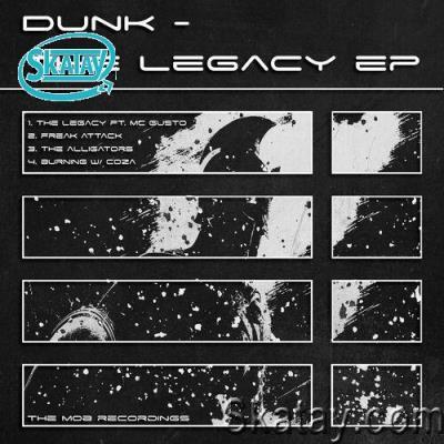 Dunk - The Legacy EP (2022)