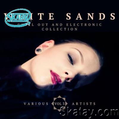 White Sands (Chill-Out And Electronic Collection), Vol. 3 (2022)