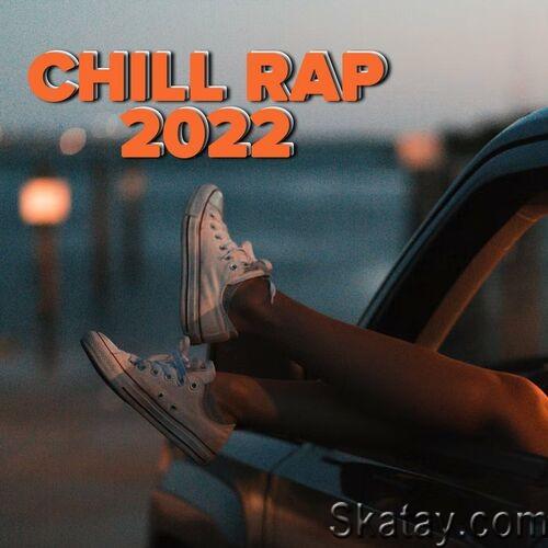 Chill Rap 2022 (2022)