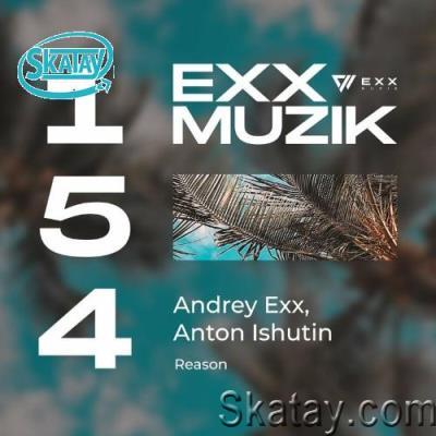 Andrey Exx & Anton Ishutin - Reason (2022)