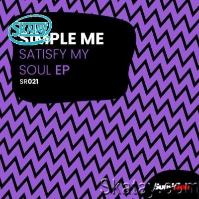 Simple Me - Satisfy My Soul EP (2022)