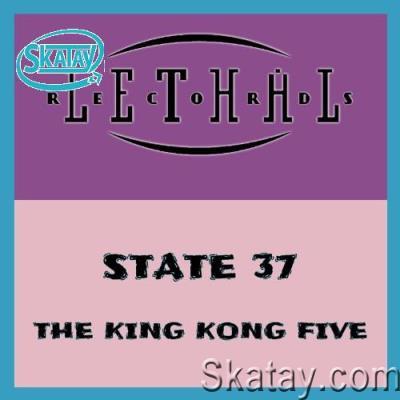 State 37 - The King Kong Five (2022)