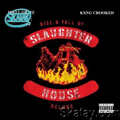 Kxng Crooked, Joell Ortiz - Rise & Fall of Slaughterhouse (Deluxe) (2022)