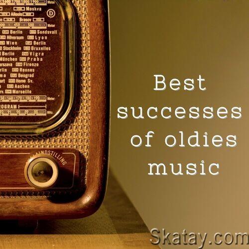 Best Successes of Oldies Music (2022)